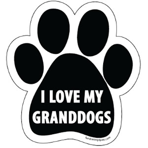 I Love My Granddogs $5.00