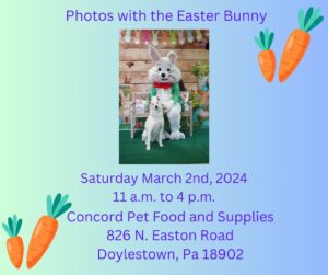 Photos with Easter Bunny & Pets @Concord Pet Food & Supplies Chalfont @ Concord Pet Food & Supplies
