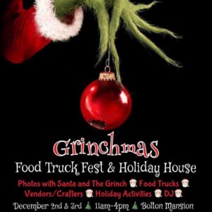 Jax's at Grinchmas Food Truck Fest and Holiday House @ Historic Bolton Mansion c1687